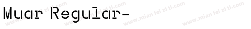 Muar Regular字体转换